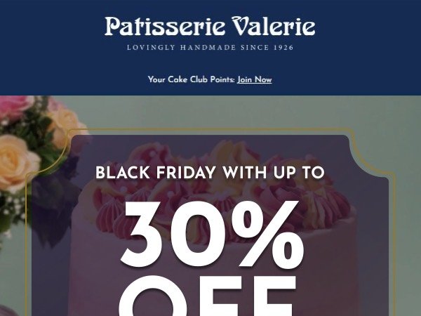 Black Friday campaign email for Patisserie Valerie