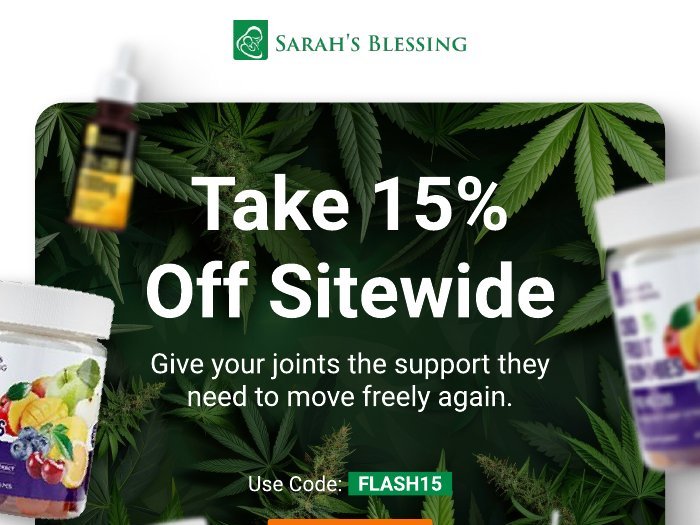 Sarah's Blessing email: Take 15% Off Sitewide, joint mobility and stiffness